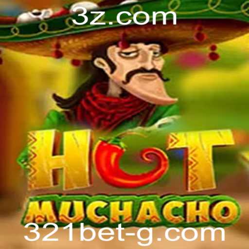 Descubra Tudo Sobre o Excitante Jogo HotMuchacho e as Regras do 321bet